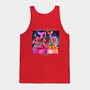 Galentines day girls only party Tank Top